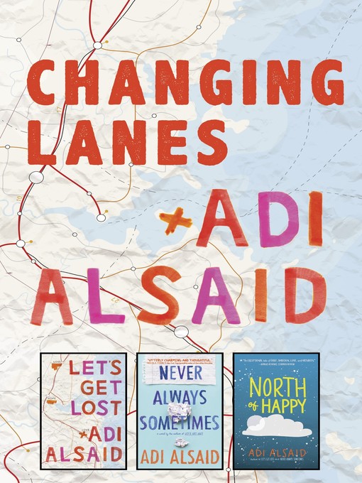 Title details for Changing Lanes by Adi Alsaid - Wait list